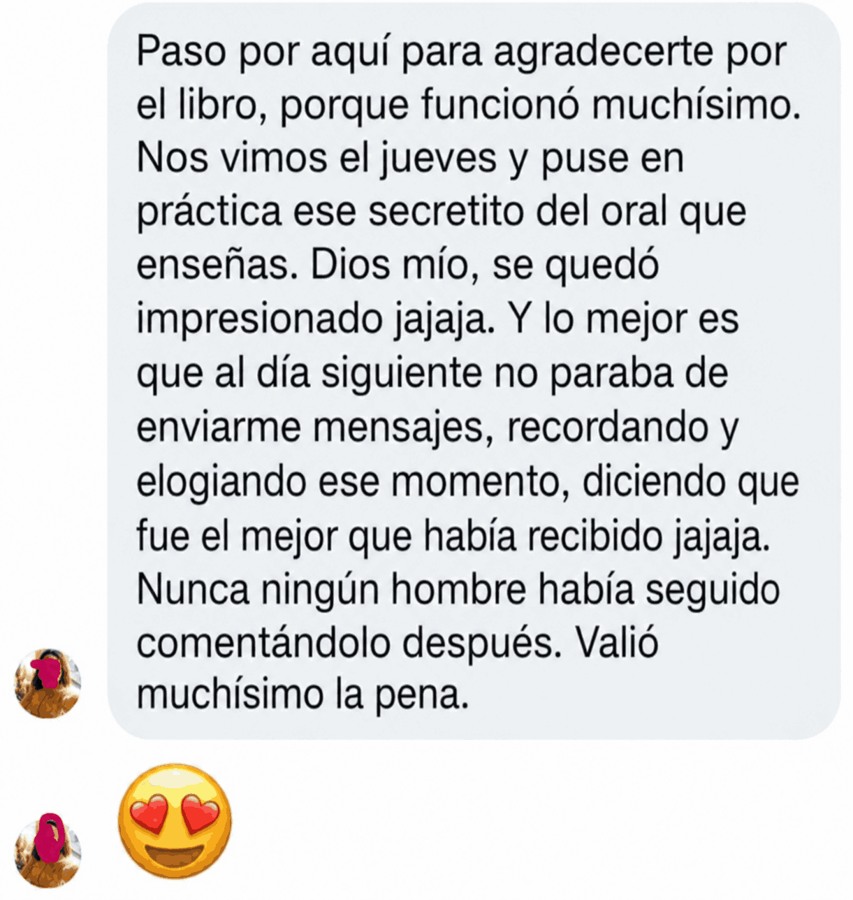Testimonio: lectora que puso en práctica las técnicas del manual y su pareja no dejó de elogiarla al día siguiente.